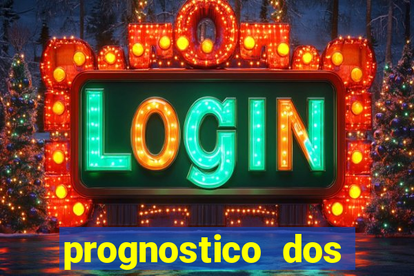 prognostico dos jogos de hoje